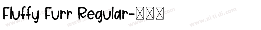 Fluffy Furr Regular字体转换 Fluffy Furr Regular字体转换